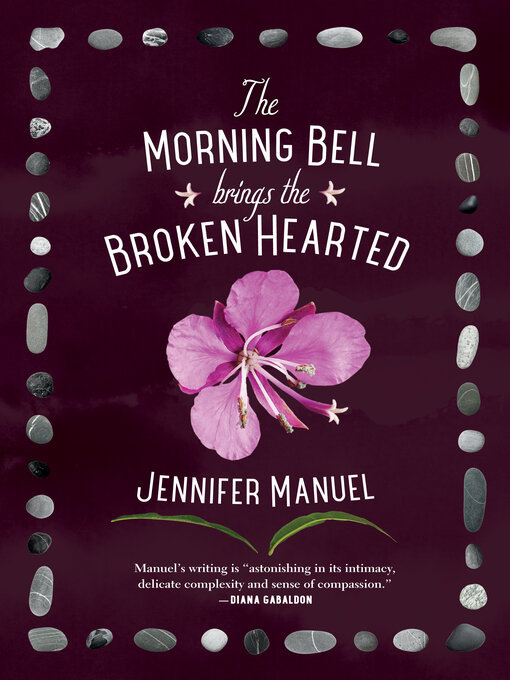 Title details for The Morning Bell Brings the Broken Hearted by Jennifer Manuel - Wait list